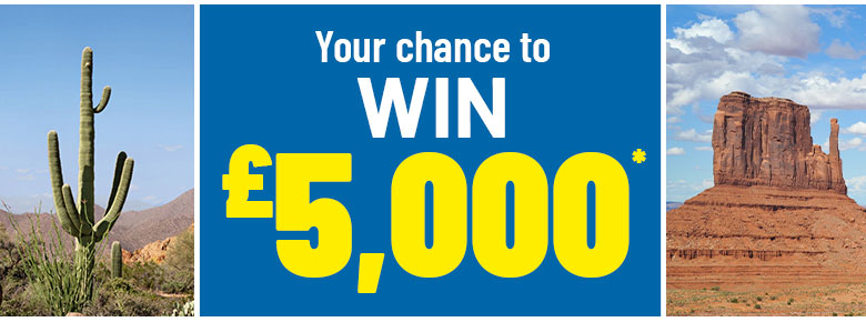 Your chance to win £5,000!